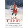 Letters From Father Christmas door John Ronald Reuel Tolkien