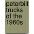 Peterbilt Trucks of the 1960s