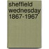 Sheffield Wednesday 1867-1967