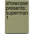 Showcase Presents: Superman 1