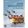 Sport Management in Australia by Pamm Kellett
