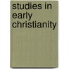 Studies in Early Christianity by Francois Bovon