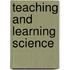 Teaching And Learning Science