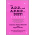The A.D.D. and A.D.H.D. Diet!