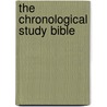 The Chronological Study Bible door Onbekend