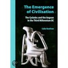 The Emergence Of Civilisation by John Cherry