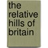 The Relative Hills Of Britain