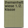 Themenheft Wiese 1./2. Klasse by Gabriele Schickel