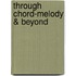Through Chord-Melody & Beyond