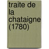 Traite de La Chataigne (1780) by Antoine Augustin Parmentier