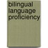 Bilingual Language Proficiency