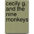 Cecily G. and the Nine Monkeys