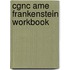 Cgnc Ame Frankenstein Workbook