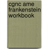 Cgnc Ame Frankenstein Workbook door Classic Comics