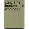 Cgnc Ame Frankenstein Workbook by Classic Comics