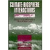 Climate-Biosphere Interactions by Richard G. Zepp