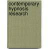 Contemporary Hypnosis Research by Erika Fromm