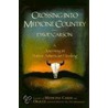 Crossing Into Medicine Country by David Carson