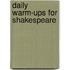 Daily Warm-Ups for Shakespeare