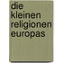 Die kleinen Religionen Europas