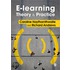 E-Learning Theory And Practice