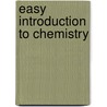 Easy Introduction To Chemistry door George Sparkes