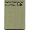 Fallschirmjager In Crete, 1941 by Jean-Yves Nasse