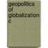Geopolitics Of Globalization C