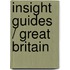 Insight guides / Great Britain