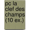 Pc La Clef Des Champs (10 Ex.) by Rene Magritte