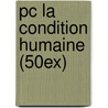 Pc La Condition Humaine (50ex) by R. Magritte
