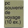 Pc Souvenir De Voyage (10 Ex.) door Rene Magritte