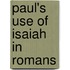 Paul's Use of Isaiah in Romans
