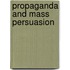 Propaganda and Mass Persuasion
