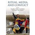 Ritual,media,& Conflict Orss P