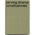 Serving Diverse Constituencies