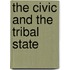 The Civic And The Tribal State