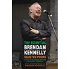 The Essential Brendan Kennelly door Terence Brown