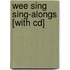 Wee Sing Sing-alongs [with Cd]