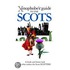 Xenophobe's Guide To The Scots