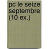 pc le seize septembre (10 ex.) door Rene Magritte