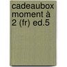 Cadeaubox Moment à 2 (fr) Ed.5 by n.v.t.