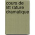 Cours de Litt Rature Dramatique