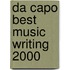 Da Capo Best Music Writing 2000