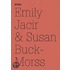 Emily Jacir & Susan Buck-Morris