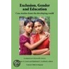 Exclusion, Gender And Education door Maureen A. Lewis