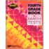 Fourth Grade Book of Math Tests