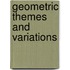 Geometric Themes and Variations