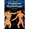Handbook Of Classical Mythology door William F. Hansen