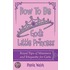 How to Be God's Little Princess